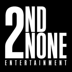 2nd2none Ent