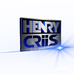 DJ HENRY CRIIS