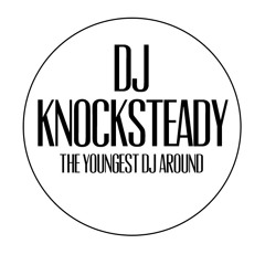 When I Was Knocksteady