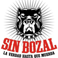 Sin Bozal