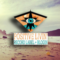 POSITIVE LIVIN'