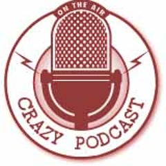 CrazyPodcastShow