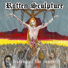 Rotten Sculpture