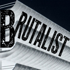 BRUTAL!ST