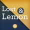 Lost and Lemon