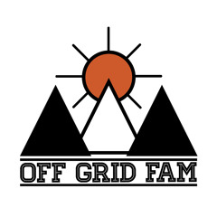 Off Grid Fam