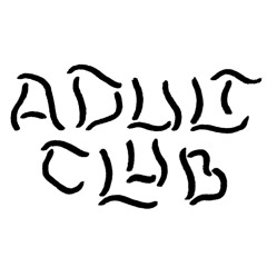 Adult Club