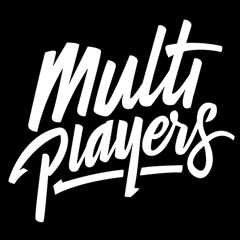 MULTIPLAYERS