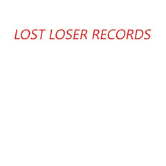 Lost Loser Records
