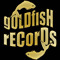 gOLdFISh rECoRDs