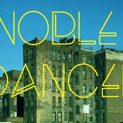 NOBLE DANCER
