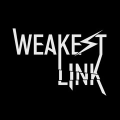 Weakest Link
