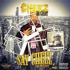 Cheez Da Great