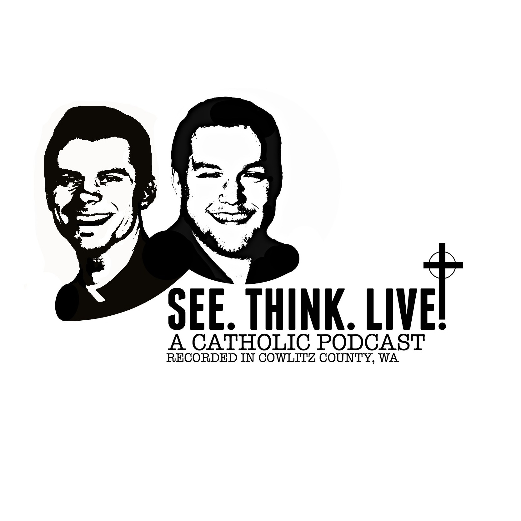 See. Think. Live: A Catholic Podcast