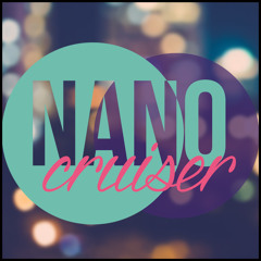 Nano Cruiser