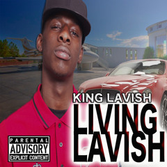 KING LAVISH