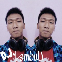 DJ LambuU