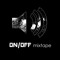 ON/OFF MIXTAPE