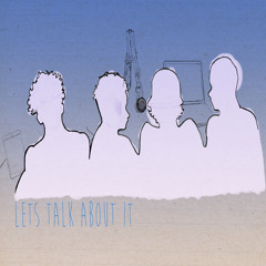 LetsTalkAboutIt