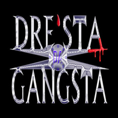Gangsta Dresta