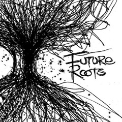 Future Roots