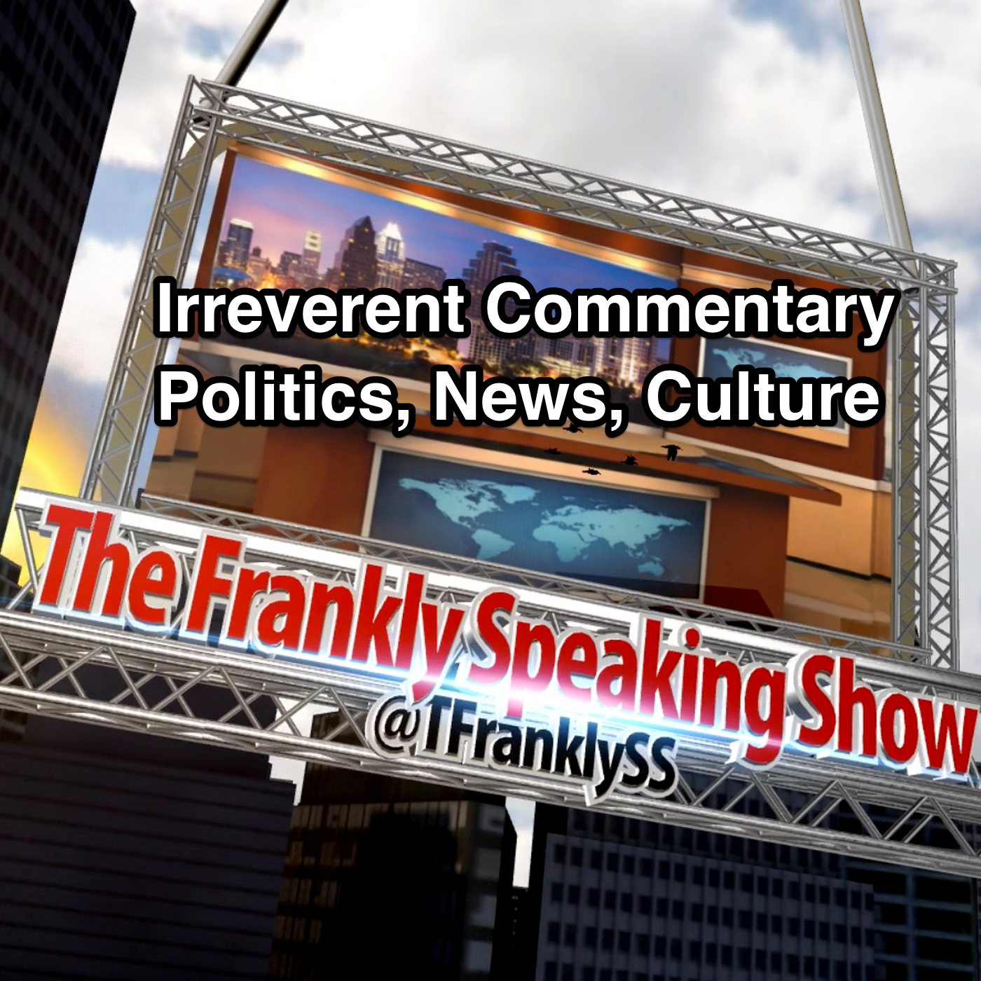 The Frankly Speaking Show