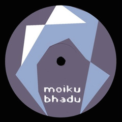 Moiku Bhadu