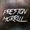 Preston Morrill