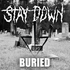Stay Down