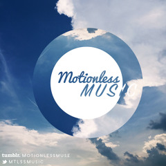Motionless Music