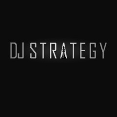 Strategy The DJ