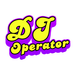 DJ Operator