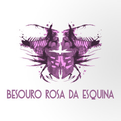 Besouro Rosa da Esquina