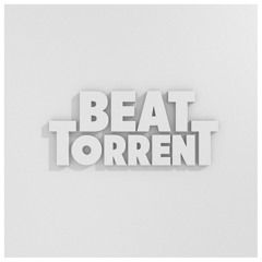 Beat Torrent