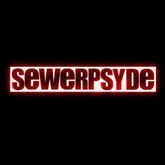 SEWERPSYDE RECORDS