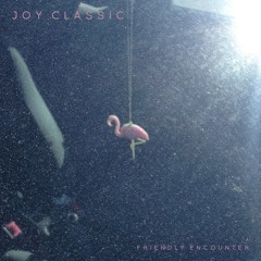 Joy Classic