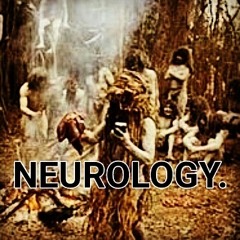 NEUROLOGY.