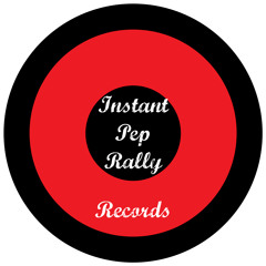 Instant Pep Rally Records