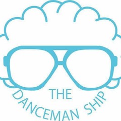 THE DANCEMAN SHIP