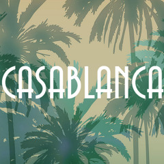 Casablanca We Are
