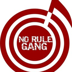 No Rule Gang