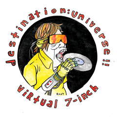 Destination:Universe!