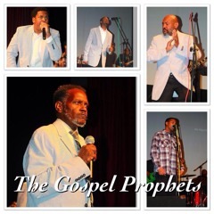 The Gospel Prophets