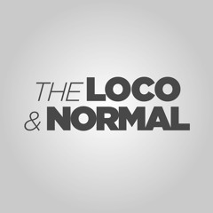 The Loco & Normal