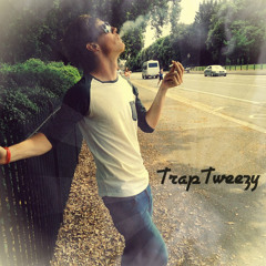 TrapTweezy