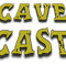 CaveCast