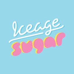 Iceage Sugar