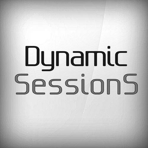 Stream Dynamic Sessions music | Listen to songs, albums, playlists for ...