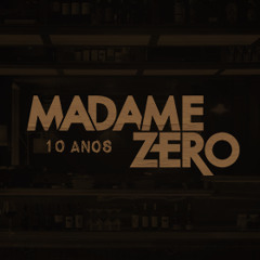 Madame Zero
