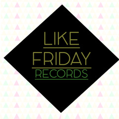 Like Friday Records